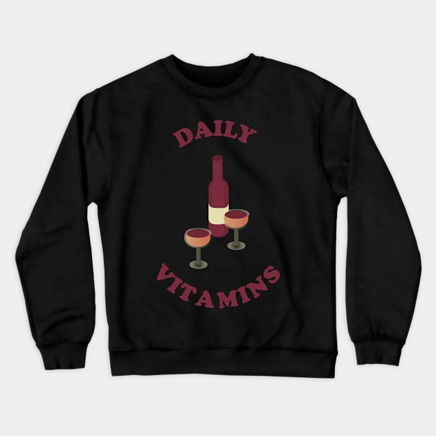 Daily vitamins Crewneck Sweatshirt by Nosa rez